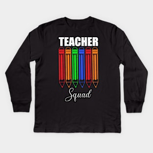 Teacher squad a gift for the teacher Kids Long Sleeve T-Shirt